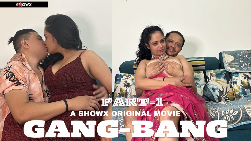 1024px x 576px - Gangbang â€“ 2024 â€“ Hindi Hot Short Film â€“ Showx - UncutXtube.com